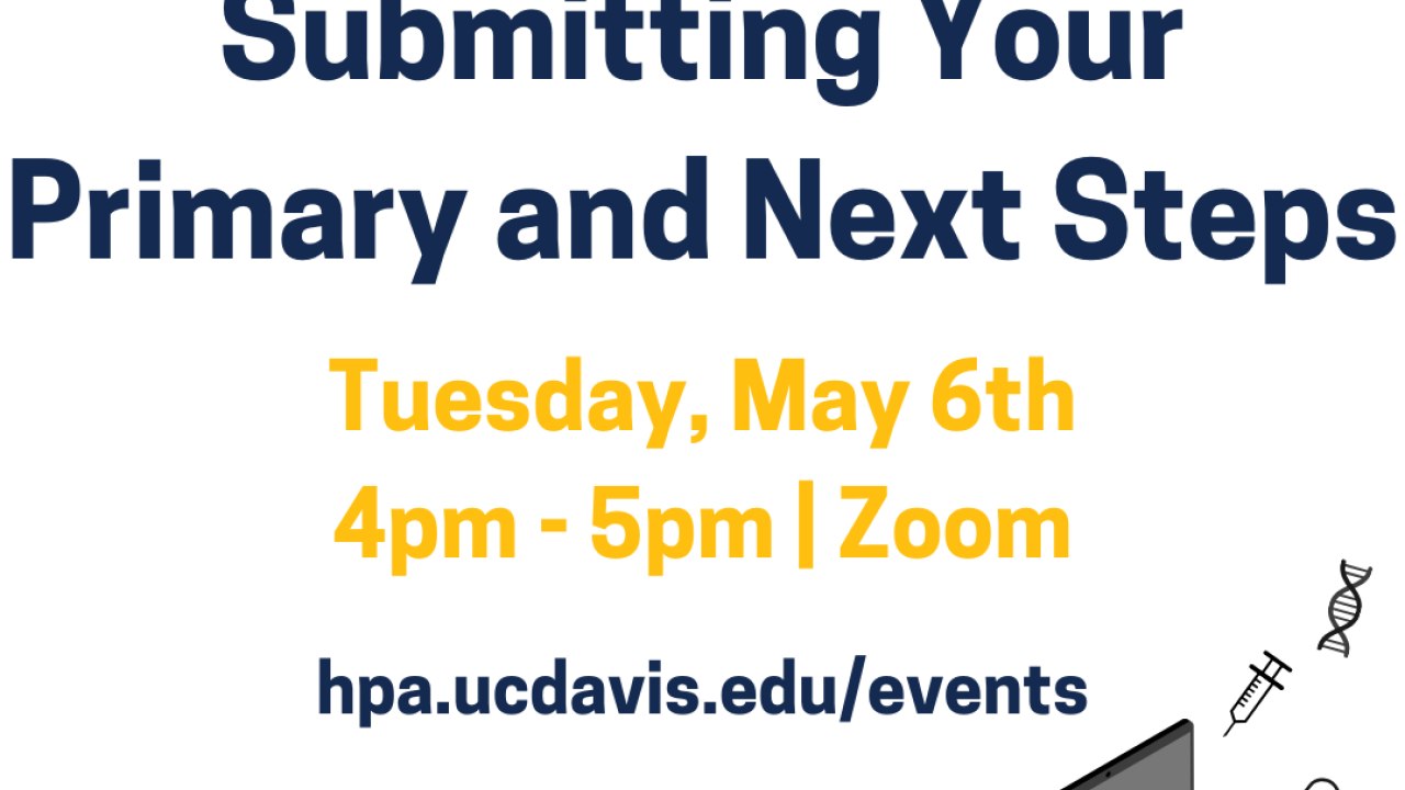 A flyer with the title of the event "Submitting Your Primary and Next Steps" with the time and date of the event. There is a computer at the bottom of the screen with health icons around it.