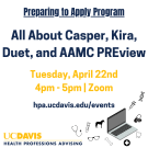 Graphic that says All About Casper, Kira, Duet, and AAMC PREview with the event date and time