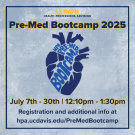 A graphic with a heart logo in the middle that says Pre-Meed Bootcamp along with the title, date, and time of the event.