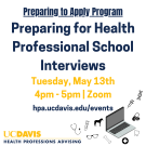 A white flyer with the title of the event on it "Preparing for Health Professional School Interviews". There is information about the time and date of the event. At the bottom of the flyer there is a computer with health icons around it.